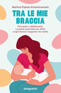 Tra le mie braccia - Librerie.coop