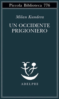 Un Occidente prigioniero - Librerie.coop