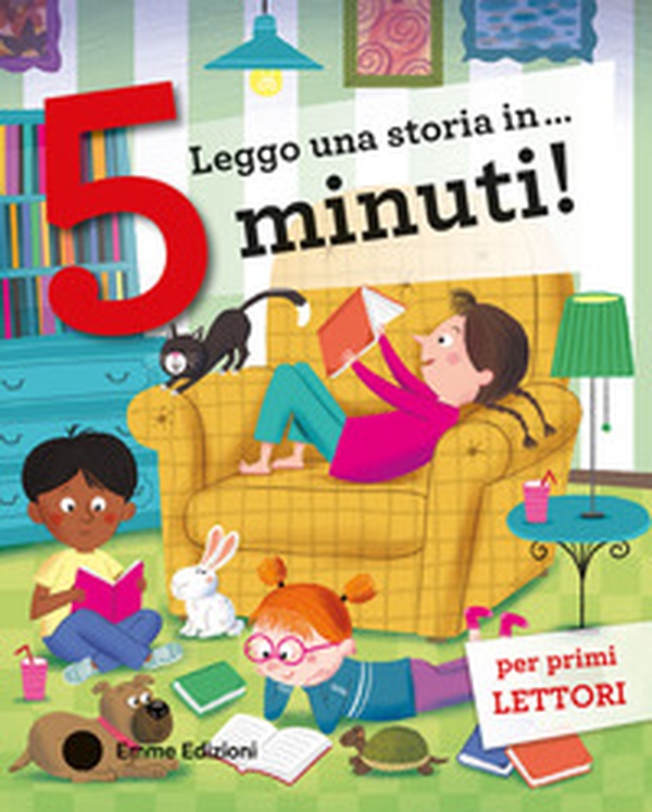 Leggo una storia in... 5 minuti! Stampatello maiuscolo - Librerie.coop Leggo una storia in... 5 minuti! Stampatello maiuscolo - Librerie.coop