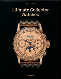 Ultimate collector watches. Ediz. inglese - Librerie.coop