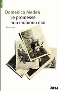 Le promesse non muoiono mai - Librerie.coop Le promesse non muoiono mai - Librerie.coop