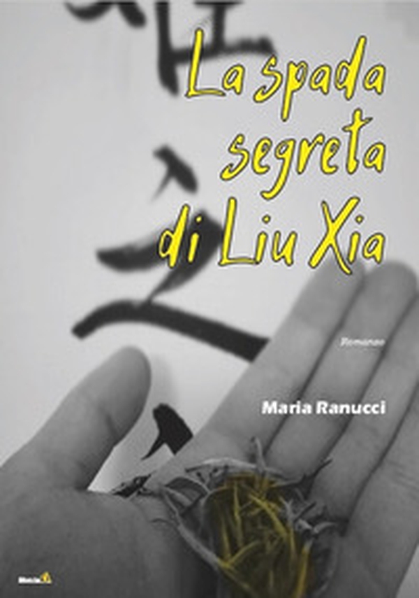 La spada segreta di Liu Xia - Librerie.coop