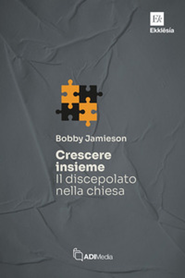 Crescere insieme. Il discepolato nella chiesa - Librerie.coop Crescere insieme. Il discepolato nella chiesa - Librerie.coop