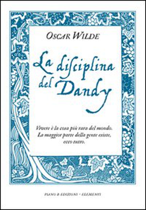 La disciplina del dandy - Librerie.coop La disciplina del dandy - Librerie.coop