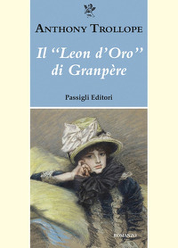 Il «leon d'oro» di Granpère - Librerie.coop Il «leon d'oro» di Granpère - Librerie.coop