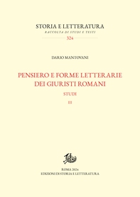 Pensiero e forme letterarie dei giuristi romani. III - Librerie.coop