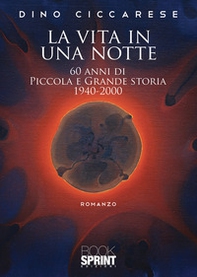 La vita in una notte - Librerie.coop