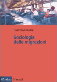 Sociologia delle migrazioni - Librerie.coop
