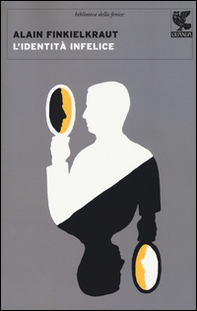 L'identità infelice - Librerie.coop