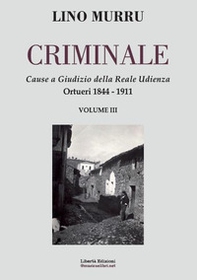 Criminale. Cause a giudizio della Reale Udienza - Librerie.coop