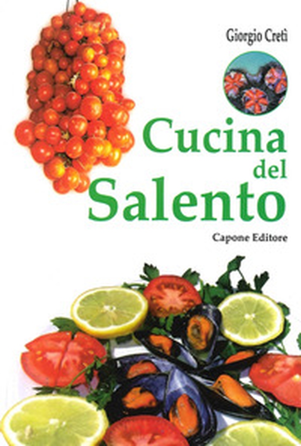 Cucina del Salento - Librerie.coop Cucina del Salento - Librerie.coop