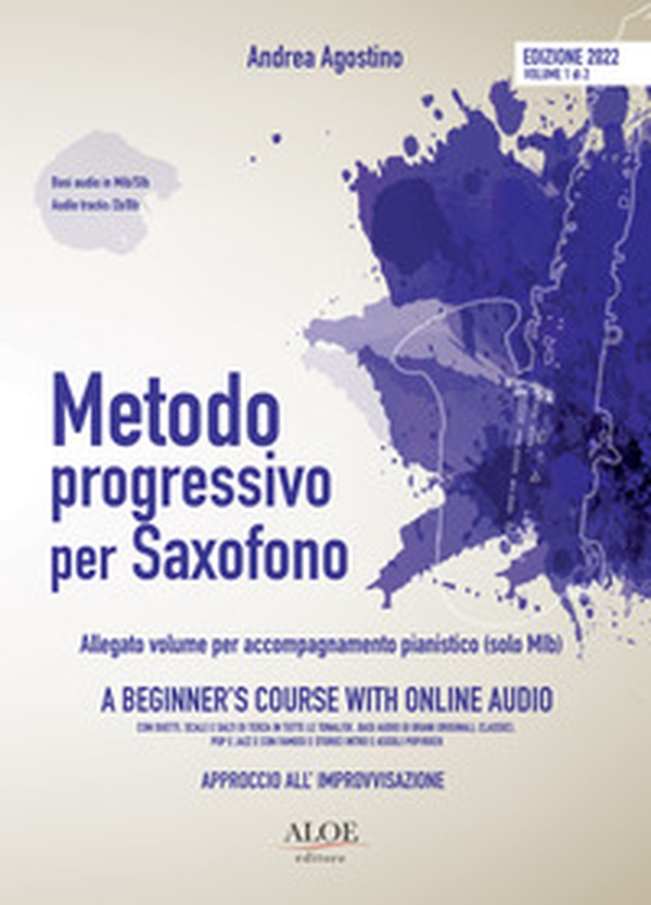 Metodo progressivo per saxofono. Approccio all'improvvisazione. Ediz. italiana e inglese - Librerie.coop Metodo progressivo per saxofono. Approccio all'improvvisazione. Ediz. italiana e inglese - Librerie.coop