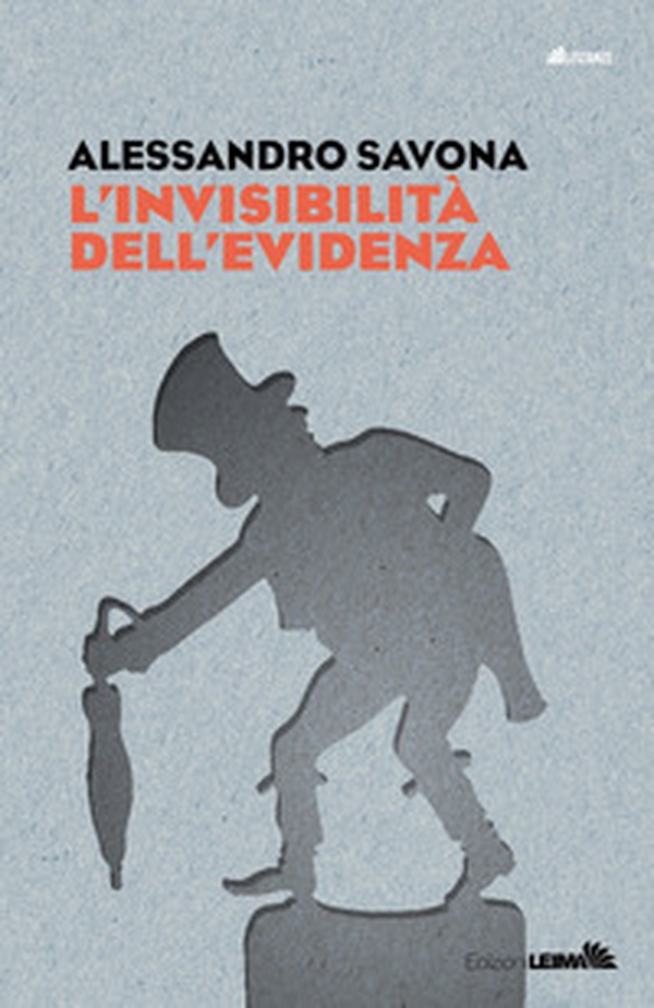 L'invisibilità dell'evidenza - Librerie.coop