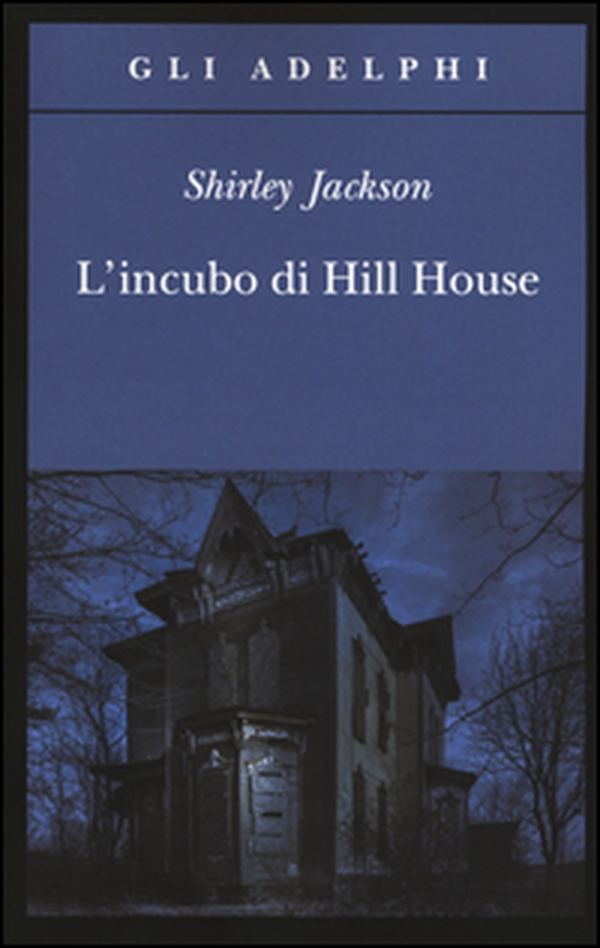 L'incubo di Hill House - Librerie.coop L'incubo di Hill House - Librerie.coop