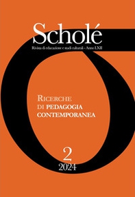 Scholé. Rivista di educazione e studi culturali - Vol. 2 - Librerie.coop