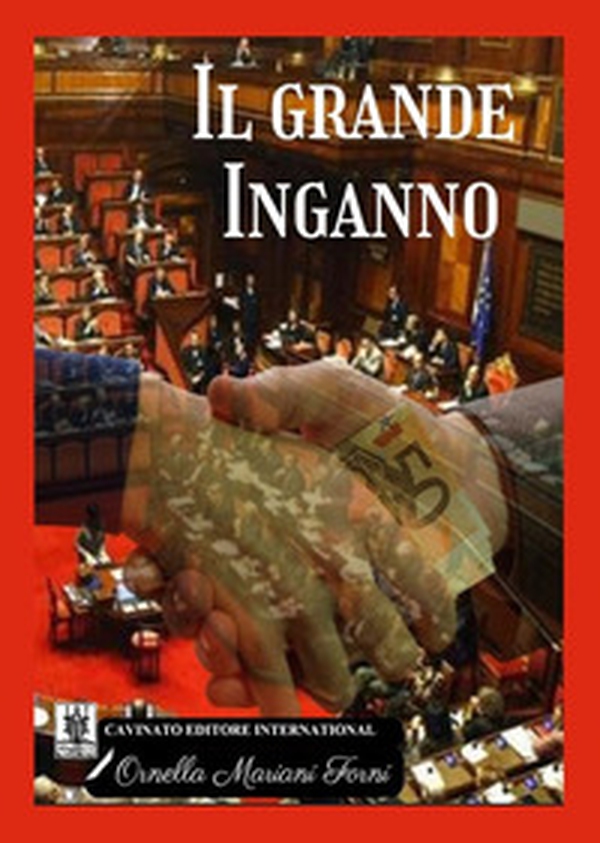 Il grande inganno - Librerie.coop Il grande inganno - Librerie.coop