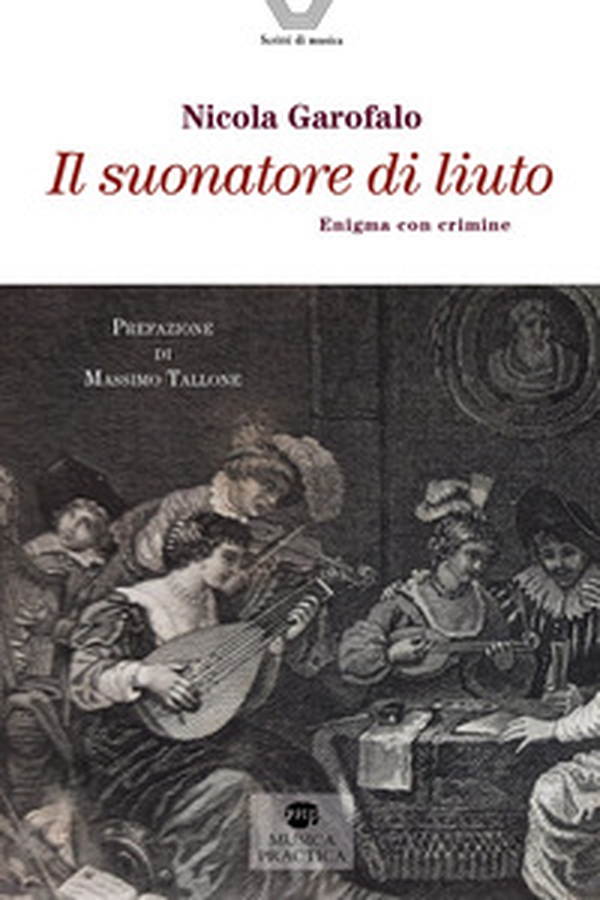 Il suonatore di liuto. Enigma con crimine - Librerie.coop Il suonatore di liuto. Enigma con crimine - Librerie.coop
