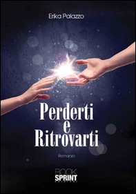 Perderti e ritrovarti - Librerie.coop
