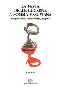 La Festa delle Lucerne a Somma Vesuviana - Librerie.coop