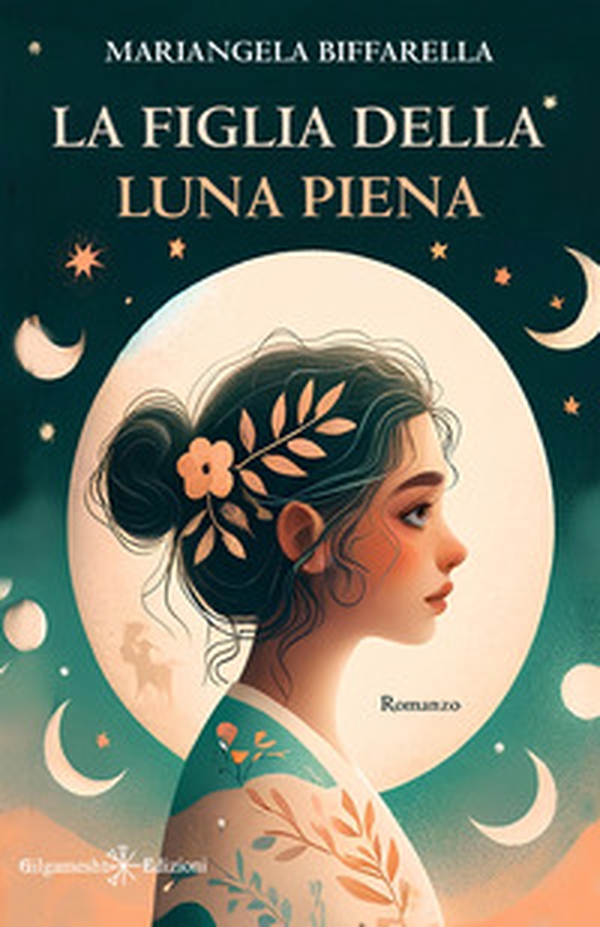 La figlia della luna piena - Librerie.coop La figlia della luna piena - Librerie.coop