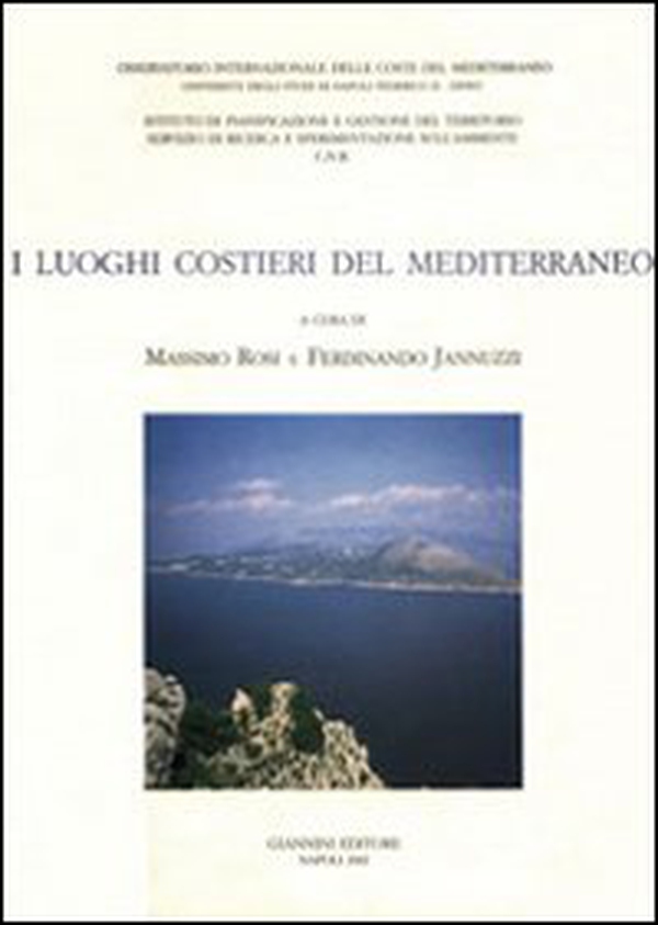 I luoghi costieri del Mediterraneo - Librerie.coop I luoghi costieri del Mediterraneo - Librerie.coop
