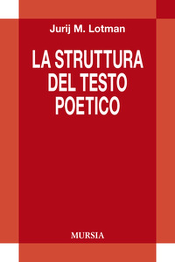 La struttura del testo poetico - Librerie.coop La struttura del testo poetico - Librerie.coop
