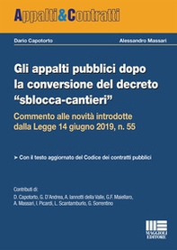 Gli appalti pubblici dopo la conversione del decreto «sblocca-cantieri"» - Librerie.coop