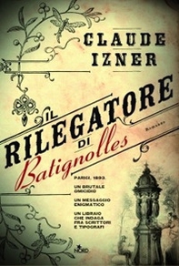 Il rilegatore di Batignolles - Librerie.coop