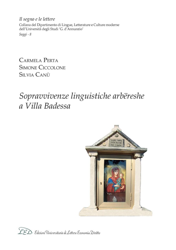 Sopravvivenze linguistiche arbëreshe a Villa Badessa - Librerie.coop Sopravvivenze linguistiche arbëreshe a Villa Badessa - Librerie.coop