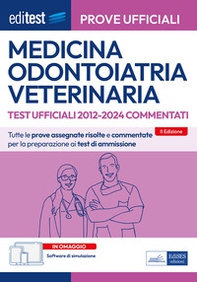 EdiTEST. Prove ufficiali di medicina, odontoiatria e veterinaria - Librerie.coop EdiTEST. Prove ufficiali di medicina, odontoiatria e veterinaria - Librerie.coop