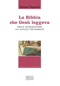 La Bibbia che Gesù leggeva - Librerie.coop La Bibbia che Gesù leggeva - Librerie.coop