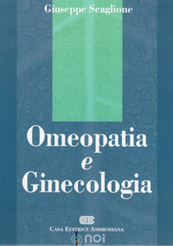 Omeopatia e ginecologia - Librerie.coop