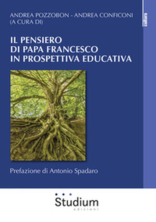 Il pensiero di Papa Francesco in prospettiva educativa - Librerie.coop Il pensiero di Papa Francesco in prospettiva educativa - Librerie.coop