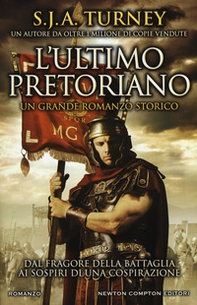 L'ultimo pretoriano - Librerie.coop L'ultimo pretoriano - Librerie.coop