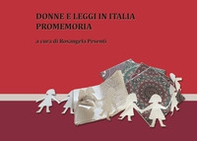 Donne e leggi in Italia. Un promemoria - Librerie.coop Donne e leggi in Italia. Un promemoria - Librerie.coop