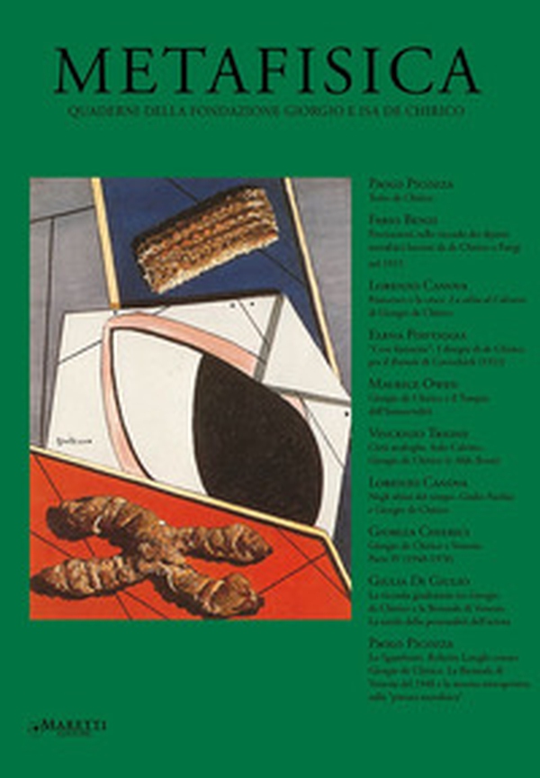 Metafisica. Quaderni della Fondazione Giorgio e Isa de Chirico - Vol. 22-23 - Librerie.coop Metafisica. Quaderni della Fondazione Giorgio e Isa de Chirico - Vol. 22-23 - Librerie.coop