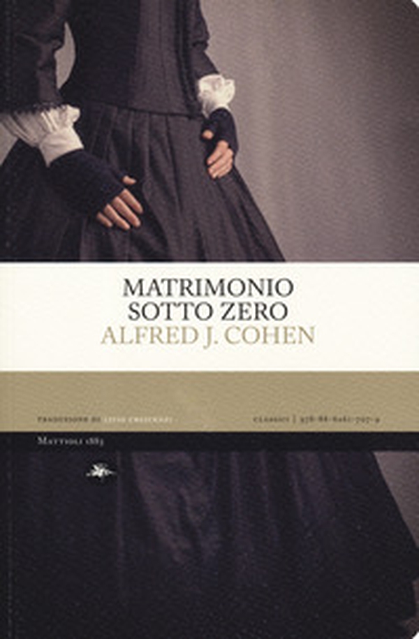 Matrimonio sotto zero - Librerie.coop Matrimonio sotto zero - Librerie.coop