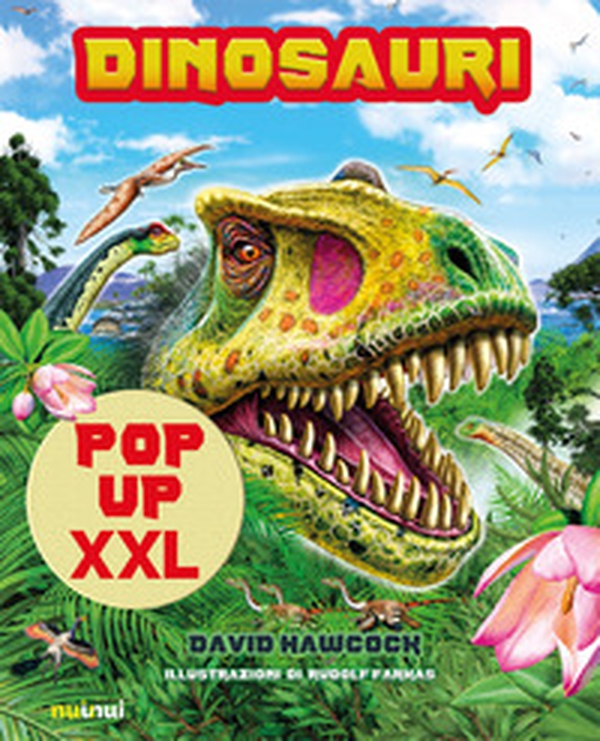 Dinosauri pop-up XXL - Librerie.coop Dinosauri pop-up XXL - Librerie.coop