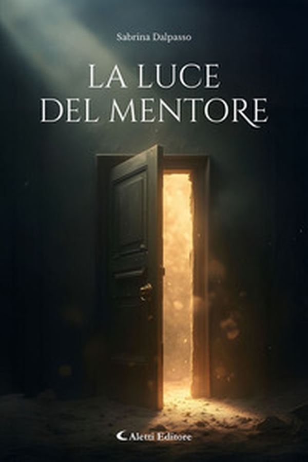 La luce del mentore - Librerie.coop La luce del mentore - Librerie.coop