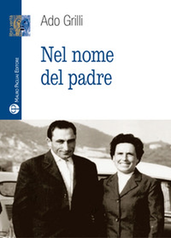 Nel nome del padre - Librerie.coop Nel nome del padre - Librerie.coop