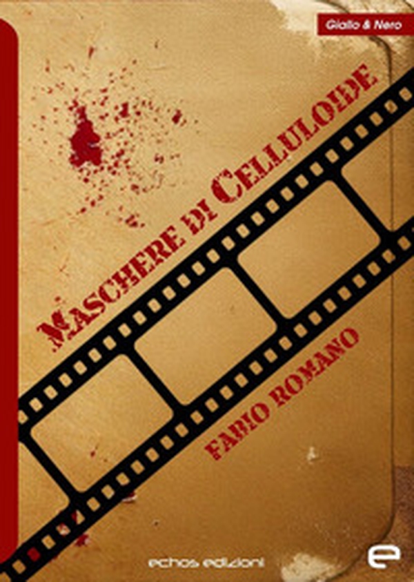 Maschere di celluloide - Librerie.coop Maschere di celluloide - Librerie.coop