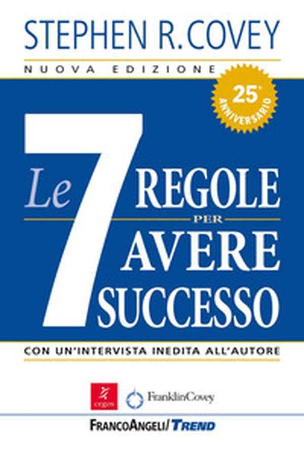 Le sette regole per avere successo - Librerie.coop Le sette regole per avere successo - Librerie.coop