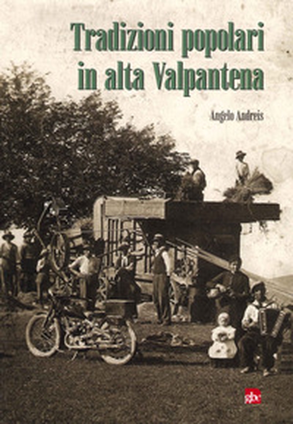 Tradizioni popolari in alta Valpantena - Librerie.coop Tradizioni popolari in alta Valpantena - Librerie.coop