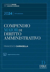 Compendio di diritto amministrativo. Ediz. maior - Librerie.coop