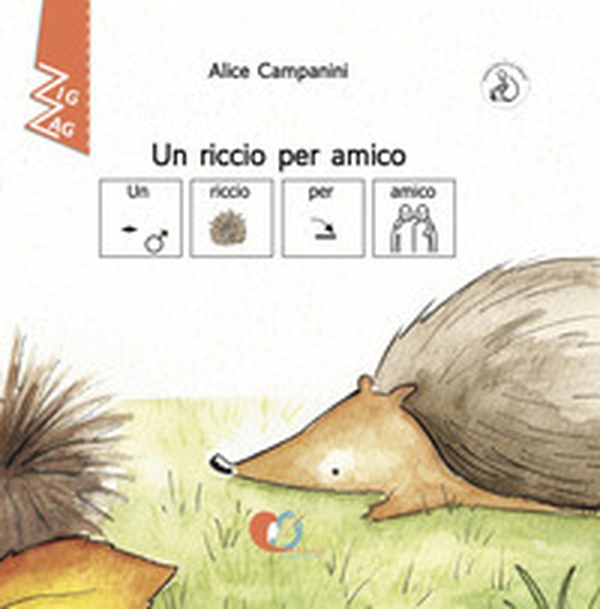 Un riccio per amico. InBook. Ediz. CAA - Librerie.coop Un riccio per amico. InBook. Ediz. CAA - Librerie.coop