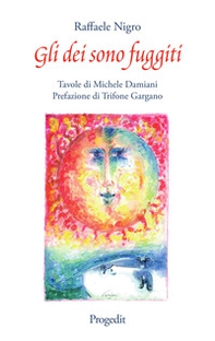 Gli dei sono fuggiti - Librerie.coop Gli dei sono fuggiti - Librerie.coop