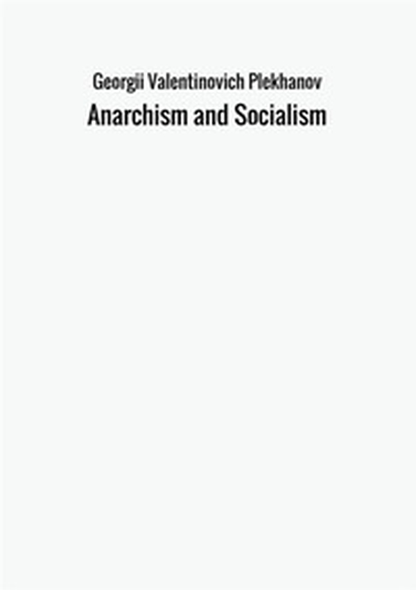 Anarchism and socialism - Librerie.coop Anarchism and socialism - Librerie.coop