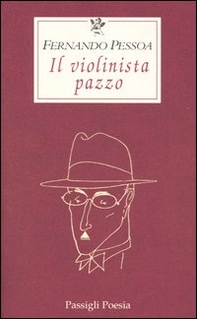 Il violinista pazzo - Librerie.coop Il violinista pazzo - Librerie.coop
