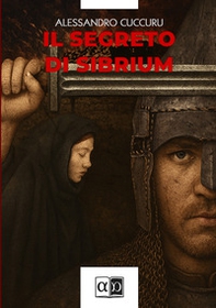 Il segreto di Sibrium - Librerie.coop Il segreto di Sibrium - Librerie.coop