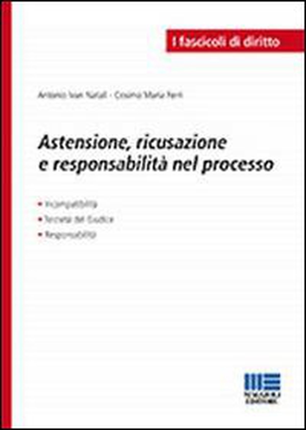 Astensione, ricusazione e responsabilità nel processo - Librerie.coop Astensione, ricusazione e responsabilità nel processo - Librerie.coop